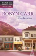 tras la colina (ebook)-robyn carr-9788468797755 tras la colina (ebook)-robyn carr-9788468797755