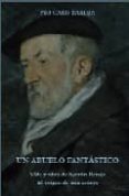 un abuelo fantastico. vida y obra de serafin baroja. el origen de una estirpe-pio caro baroja-9788470350955 un abuelo fantastico. vida y obra de serafin baroja. el origen de una estirpe-pio caro baroja-9788470350955