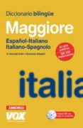 diccionario maggiore español-italiano / italiano-spagnolo-9788471533555 diccionario maggiore español-italiano / italiano-spagnolo-9788471533555