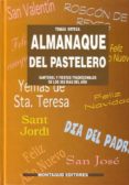 almanaque del pastelero-tomas ortega mazo-9788472120655 almanaque del pastelero-tomas ortega mazo-9788472120655