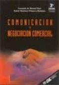 comunicacion y negociacion comercial (3ª ed.)-fernando de manuel dasi-rafael martinez-vilanova martinez-9788473562355 comunicacion y negociacion comercial (3ª ed.)-fernando de manuel dasi-rafael martinez-vilanova martinez-9788473562355