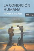 la condicion humana-hannah arendt-9788475098555 la condicion humana-hannah arendt-9788475098555