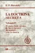 la doctrina secreta: sintesis de la ciencia, la religion y la fil osofia (t.4) (2 ed.)-h. p. blavatsky-9788476271155 la doctrina secreta: sintesis de la ciencia, la religion y la fil osofia (t.4) (2 ed.)-h. p. blavatsky-9788476271155