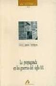 la propaganda en las guerras del siglo xx-gema iglesias rodriguez-9788476352755 la propaganda en las guerras del siglo xx-gema iglesias rodriguez-9788476352755