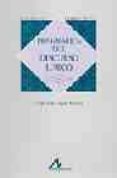 pragmatica del discurso lirico-angel luis lujan atienza-9788476355855 pragmatica del discurso lirico-angel luis lujan atienza-9788476355855