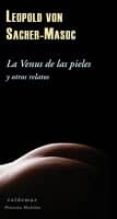 la venus de las pieles y otros relatos-leopold von sacher-masok-9788477026655 la venus de las pieles y otros relatos-leopold von sacher-masok-9788477026655