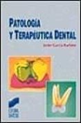 patologia y terapeutica dental-9788477385455 patologia y terapeutica dental-9788477385455