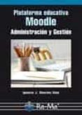 plataforma educativa moodle: administracion y gestion-ignacio sanchez rojo-9788478979455 plataforma educativa moodle: administracion y gestion-ignacio sanchez rojo-9788478979455