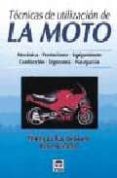 tecnicas de utilizacion de la moto-9788479022655 tecnicas de utilizacion de la moto-9788479022655