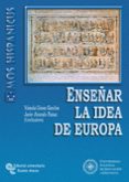 enseñar la idea de europa-javier alvarado planas-yolanda gomez sanchez-9788480046855 enseñar la idea de europa-javier alvarado planas-yolanda gomez sanchez-9788480046855