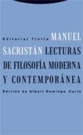 lecturas de filosofia moderna y contemporanea-manuel sacristan-9788481649055 lecturas de filosofia moderna y contemporanea-manuel sacristan-9788481649055