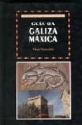 guia da galiza maxica-vitor vaqueiro-9788482882055 guia da galiza maxica-vitor vaqueiro-9788482882055