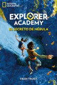 explorer academy 1: el secreto de nebula-trudi trueit-9788482987255 explorer academy 1: el secreto de nebula-trudi trueit-9788482987255