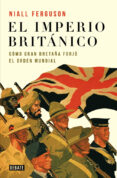 el imperio britanico-niall ferguson-9788483066355 el imperio britanico-niall ferguson-9788483066355