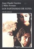 los fantasmas de goya-jean-claude carriere-9788483103555 los fantasmas de goya-jean-claude carriere-9788483103555