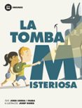 la tomba misteriosa-jordi sierra i fabra-9788483431955 la tomba misteriosa-jordi sierra i fabra-9788483431955