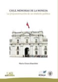 chile, memorias de la moneda-maria chiaria bianchini-9788483443255 chile, memorias de la moneda-maria chiaria bianchini-9788483443255