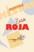 la casa roja-juan carlos mestre-9788483590355 la casa roja-juan carlos mestre-9788483590355