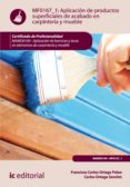 aplicacion de productos superficiales de acabado en carpinteria y mueble. mamd0109 (ebook)-9788483648155 aplicacion de productos superficiales de acabado en carpinteria y mueble. mamd0109 (ebook)-9788483648155