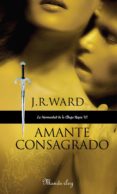 amante consagrado (la hermandad de la daga negra 6) (ebook)-j. r. ward-9788483659755 amante consagrado (la hermandad de la daga negra 6) (ebook)-j. r. ward-9788483659755