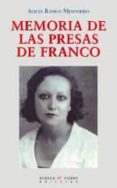 memoria de las presas de franco-alicia ramos mesonero-9788483749555 memoria de las presas de franco-alicia ramos mesonero-9788483749555