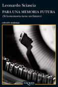 para una memoria futura-leonardo sciascia-9788483834855 para una memoria futura-leonardo sciascia-9788483834855