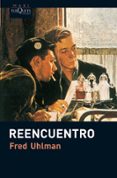 reencuentro-fred uhlman-9788483835555 reencuentro-fred uhlman-9788483835555
