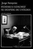 federico sánchez se despide de ustedes (ebook)-jorge semprun-9788483839355 federico sánchez se despide de ustedes (ebook)-jorge semprun-9788483839355