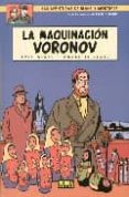 blake y mortimer 14: la maquinacion de voronov (2ª ed.)-yves sente-andre juillard-9788484311355 blake y mortimer 14: la maquinacion de voronov (2ª ed.)-yves sente-andre juillard-9788484311355
