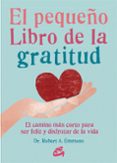 el pequeño libro de la gratitud-robert a. emmons-9788484456155 el pequeño libro de la gratitud-robert a. emmons-9788484456155