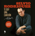 te doy una cancion-silvio rodriguez-9788484606055 te doy una cancion-silvio rodriguez-9788484606055