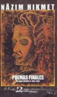 poemas finales (hikmet)-nazim hikmet-9788487198755 poemas finales (hikmet)-nazim hikmet-9788487198755