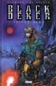 black deker. yellow moon-fernando de felipe-9788488574855 black deker. yellow moon-fernando de felipe-9788488574855