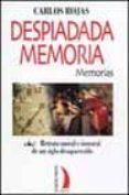 despiadada memoria: memorias-carlos rojas-9788489644755 despiadada memoria: memorias-carlos rojas-9788489644755