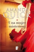 la mujer misteriosa (mujeres de lantern street 2) (ebook)-amanda quick-9788490199855 la mujer misteriosa (mujeres de lantern street 2) (ebook)-amanda quick-9788490199855