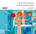 el cos ens comena amb el cap que pensa -impremta--carmen gil-9788490265055 el cos ens comena amb el cap que pensa -impremta--carmen gil-9788490265055