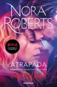 atrapada (sacred sins 2) (ebook)-nora roberts-9788490326855 atrapada (sacred sins 2) (ebook)-nora roberts-9788490326855