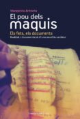el pou dels maquis: els fets, els documents-margarida aritzeta-9788490340455 el pou dels maquis: els fets, els documents-margarida aritzeta-9788490340455
