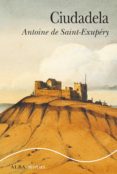 ciudadela (ebook)-antoine de saint-exupery-9788490652855 ciudadela (ebook)-antoine de saint-exupery-9788490652855