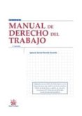 manual de derecho del trabajo (4ª ed.)-ignacio garcia-perrote escartin-9788490861455 manual de derecho del trabajo (4ª ed.)-ignacio garcia-perrote escartin-9788490861455