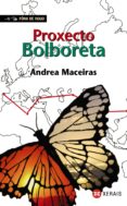 proxecto bolboreta (ebook)-andrea maceiras-9788491211655 proxecto bolboreta (ebook)-andrea maceiras-9788491211655