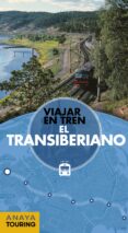 el transiberiano (guias singulares)-marc aitor morte ustarroz-9788491581055 el transiberiano (guias singulares)-marc aitor morte ustarroz-9788491581055