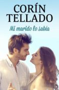 mi marido lo sabía (ebook)-corin tellado-9788491626855 mi marido lo sabía (ebook)-corin tellado-9788491626855