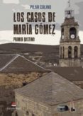 los casos de maria gomez. primer destino (ebook)-9788491754855 los casos de maria gomez. primer destino (ebook)-9788491754855