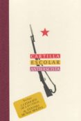 cartilla escolar antifascista (ed. facsimil de madrid?: ministeri o de instruccion publica del frente popular, 1937-9788492142255 cartilla escolar antifascista (ed. facsimil de madrid?: ministeri o de instruccion publica del frente popular, 1937-9788492142255