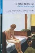 el bufalo de la noche-guillermo arriaga-9788492421855 el bufalo de la noche-guillermo arriaga-9788492421855