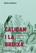 caliban i la bruixa-silvia federici-9788492559855 caliban i la bruixa-silvia federici-9788492559855