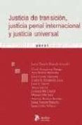 justicia de transicion, justicia penal internacional y justicia u niversal-josep-maria tamarit sumalla-9788492788255 justicia de transicion, justicia penal internacional y justicia u niversal-josep-maria tamarit sumalla-9788492788255