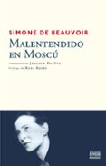 malentendido en moscu-simone de beauvoir-9788492840755 malentendido en moscu-simone de beauvoir-9788492840755