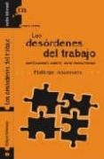 los desordenes del trabajo: investigaciones sobre el nuevo produc tivismo-philippe askenazy-9788493665555 los desordenes del trabajo: investigaciones sobre el nuevo produc tivismo-philippe askenazy-9788493665555